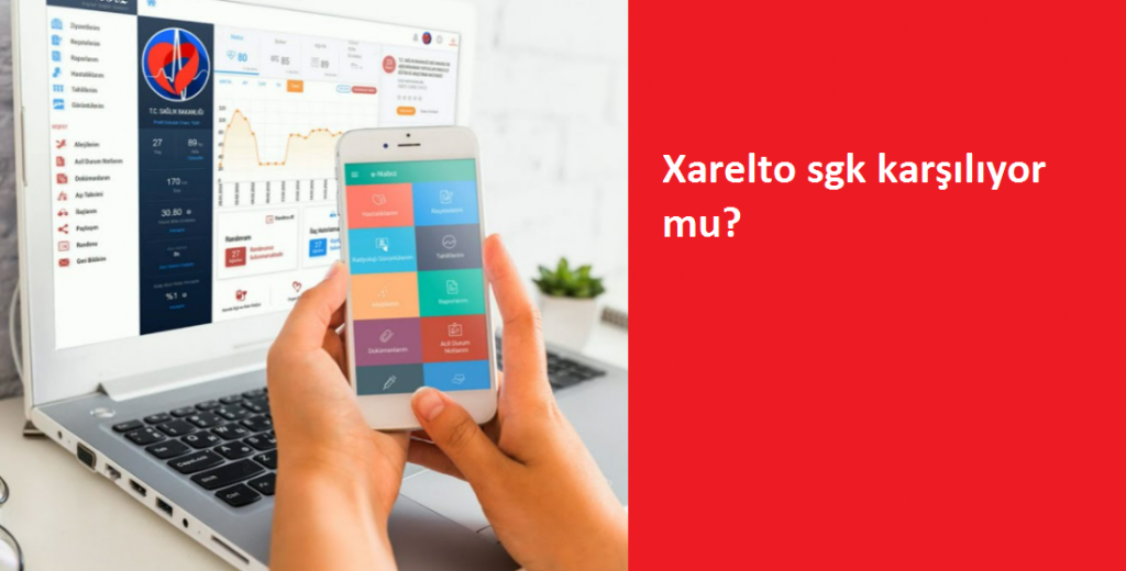 Xarelto SGK karşılıyor mu