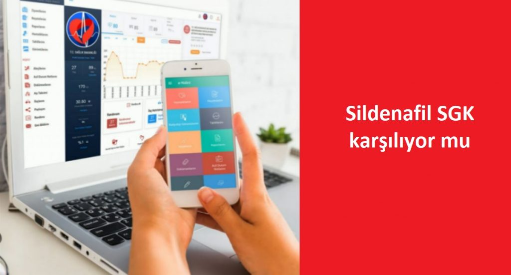 Sildenafil SGK karşılıyor mu