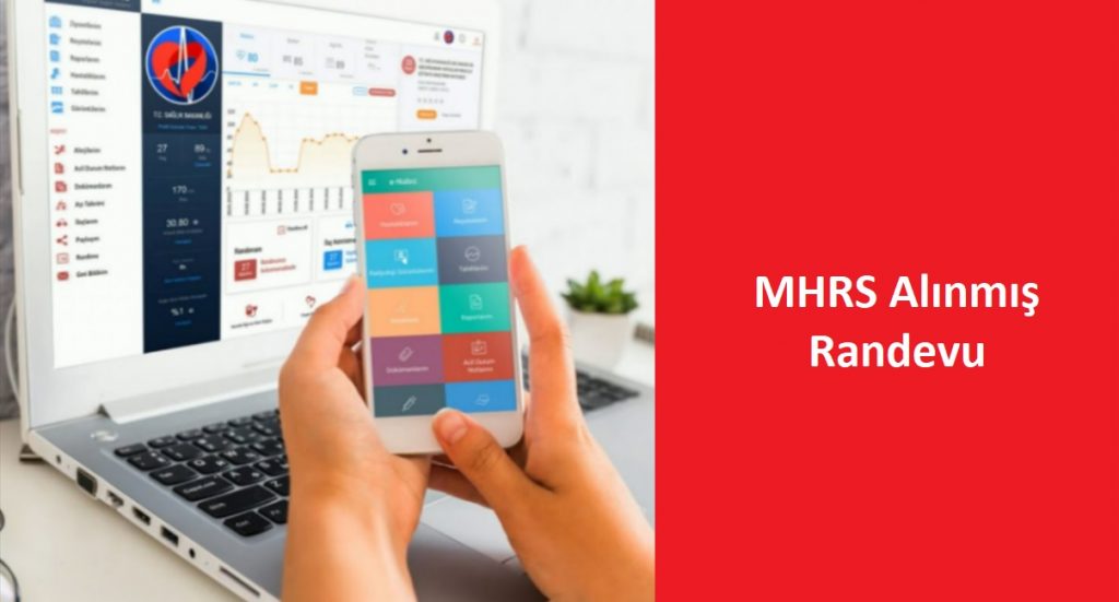 MHRS Alınmış Randevu